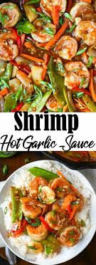 Shrimp With Hot Garlic Sauce Recipe Butter Your Biscuit Recipe In 2020 Hot Garlic Sauce Cooking Seafood Garlic Sauce