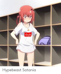 Anime warrior girls are feared by enemies and cherished by fans! Hypebeast Satania Anime Meme On Me Me