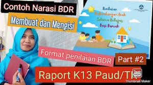 Maybe you would like to learn more about one of these? Part 2 Tips Contoh Narasi Pengisian Raport Bdr Tk Paud Smster 1 2020 Youtube
