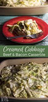 A Low Carb Creamed Cabbage Ground Beef Casserole With Bacon The Cream Sauce Uses Cajun Spices That E Creamed Cabbage Low Carb Diet Recipes Ground Beef Recipes