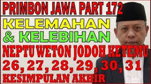 We did not find results for: Kelemahan Kelebihan Neptu Weton Jodoh Ketemu 26 27 28 29 30 31 Primbon Jawa Syari Ah Ms172 Youtube