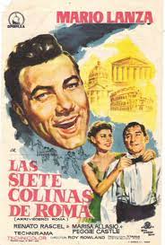 Las Siete Colinas De Roma 1957 Arrivederci Roma De Roy Rowland Tt0050140 Posters Espanoles Carteleras De Cine Carteles De Cine