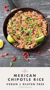 Easy Mexican Rice With Chipotle And Black Beans Sneaky Veg Recipe Mexican Rice Recipes Winter Vegetarian Recipes Vegan Mexican Recipes