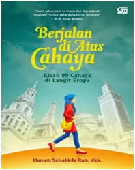 Http Albifadhilahhasan Blogspot Com 2015 04 Resensi Buku Berjalan Di Atas Cahaya Html