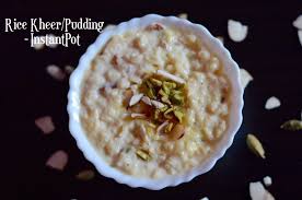 Instant Pot Rice Kheer Pudding Chawal Ki Kheer Recipe Rice Kheer Instant Pot Recipes Instant Pot