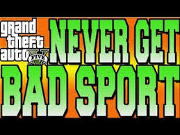 This system was originally implemented to filter out trolls, griefers and in a brief departure from journalistic professionalism, let me illuminate just how absolutely repulsive and disgusting this sort of behavior is. Gta 5 Online How To Get Out Of Bad Sport Updated Youtube