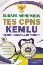Seleksi & rekrutmen cpns (calon pegawai negeri sipil) tahun 2019 sudah di buka. Jual Sukses Menembus Tes Cpns Kemlu Kementerian Luar Negeri Di Lapak Duta Ilmu Bukalapak