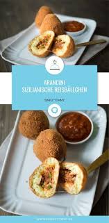 Original Arancini Sizilianische Reisballchen Rezept Rezepte Arancini Rezept Hauptgerichte Rezepte