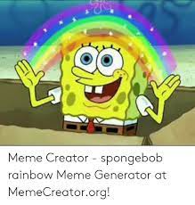 Maybe you would like to learn more about one of these? 25 Best Memes About Meme Creator Spongebob Meme Creator Spongebob Memes