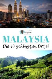In this video i will show you 10 great places to. Malaysia Sehenswurdigkeiten Top 10 Der Besten Highlights Malaysia Reise Asien Reisen Malaysia