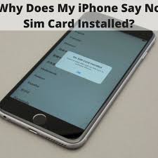Check spelling or type a new query. Why Does My Iphone Say No Sim Card Installed Turbofuture