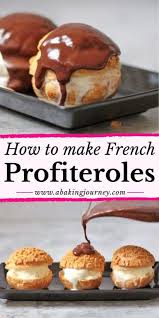 Here are 3 quick and easy recipes. These Classic French Profiteroles With Ice Cream Filling And A Warm Chocolate Sauce Are An Iconic Fr French Dessert Recipes Profiteroles Recipe French Desserts