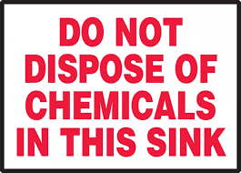 do not dispose chemicals in sink safety