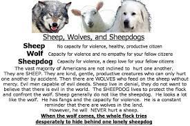 The sheepdog is capable of violence, but only out of love for. On Sheep Sheepdogs And Wolves Kravstore