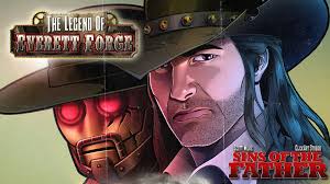 The Legend of Everett Forge: Issue #3 by Scott Wilke » One Week Left! $345  until our first Stretch Goal! And cool Kickstarter finds! — Kickstarter
