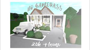 No gamepass starter house!house value: Bloxburg House Build 20k Novocom Top