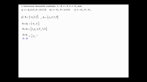 Notam reuniunea multimilor a si b prin a a reunit cu b. Exercitii Rezolvate Intersectie Reuniune Diferenta 5b24 Youtube
