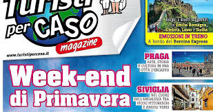 Da molti definita come il ponte tra due continenti, europa ed la caratteristica principale dell'andalusia è la contraddizione. Turisti Per Caso In Edicola Edicola Amica Riviste E Collezionabili In Edicola