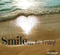 Smile It S Friday Its Friday Quotes Happy Friday Quotes Happy Friday