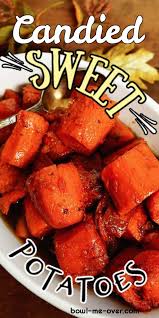How To Make Candied Sweet Potatoes Recipe Candied Sweet Potatoes Easy Holiday Recipes Holiday Recipes