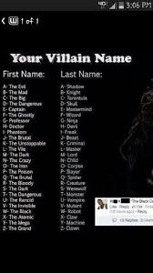 So Uh Iam The Evil Creature So You Use Your First Letter Of Your Name And Last Name Villain Names Funny Names Funny Name Generator