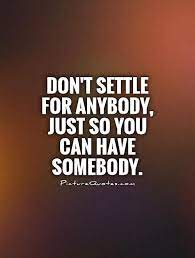Never Settle Quotes Sayings Never Settle Picture Quotes