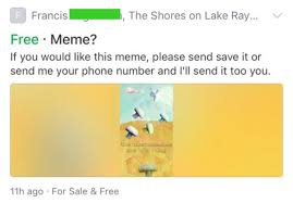Free Mushrommes Meme Just Send Phone Number If Interested Classifieds Door Free Meme Migration Mushrooms Next What Wtf
