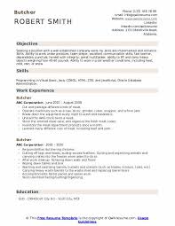 Want to land your first job? Butcher Resume Samples Qwikresume
