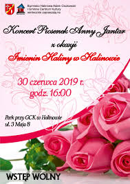 Chciałbyś komuś wysłać sms z okazji imienin? Zapraszamy Na Koncert Piosenek Anny Jantar Z Okazji Imienin Haliny W Halinowie 30 06 2019r Godz 16 00 Aktualnosci Um Halinow
