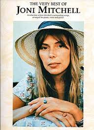 The very Best of Joni Mitchell: von Joni (Roberta Joan Anderson) Mitchell