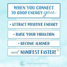  Vibrate Higher Positivity Good Energy Work Motivation