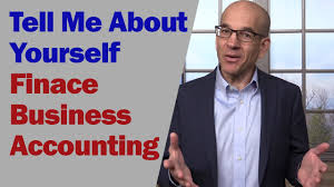 Tell Me About Your Self For Finance Majors Accounting And Business Youtube