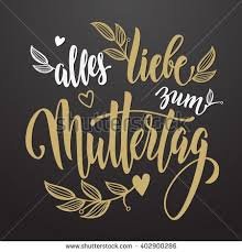 Muttertag Liebe Vector Greeting Card Mother Day Hand Drawn Gold Glitter Calligraphy Lettering German Title Flora Lettering Lettering Design Mothers Day Cards