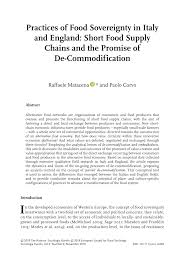 We did not find results for: Pdf Practices Of Food Sovereignty In Italy And England Short Food Supply Chains And The Promise Of De Commodification