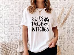 It's October Witches T-shirt, Funny Halloween Shirt, Halloween Tees, Trick  or Treat Shirt, Halloween Party Shirt, Witch Stuff, Pumpkin Shirt - Etsy