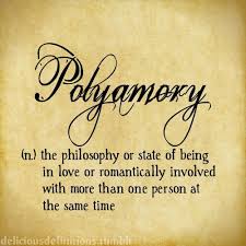(redirected from polyamorie) also found in: Delicious Definitions Polyamory Polyamory Relationships Polyamory Quotes Polyamory