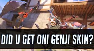 After completing five games in either versus a.i., quick match, unranked, . Have You Got The Oni Genji Skin Game News