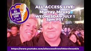 ALL ACCESS LIVE: Murray Mcvay