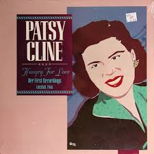 Patsy Cline Hungry For Love
