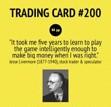 How to make $200 (fast) in a day. Trading Card 200 Making Big Money When Right By Jesse Livermore Stockmarkettradingideas Stock Market Quotes Trading Quotes Forex Trading Quotes