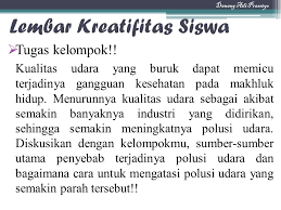 Selain itu, penampalan ozon juga boleh dilakukan dengan menembak peluru ozon dengan menggunakan kapal terbang yang mampu menampal ozon. Polusi Standart Kompetensi Ppt Download