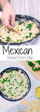 Mexican Street Corn Dip Recipe Lone Star Looking Glass Recipe Recipes Mexican Food Recipes Corn Dip Recipes