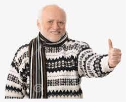 Hide the pain harold 193 gifs. The Only Movies My Science Teacher Were Gattaca And Hide The Pain Harold Scarf Png Image Transparent Png Free Download On Seekpng