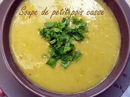 Soup De Pois Casse Recette Cuisine Samira Algerian Cuisine Food Cuisine