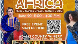 A Cultural Taste of Africa at Adams County Winery