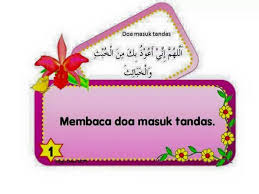 Alloohumma innii a'uudzubka minal khubutsi wal khobaaitsi dan doa keluar wc: Jom Deko2 Kelas Dgn Adab Bahan Kssr Dan Pendidikan Islam Facebook