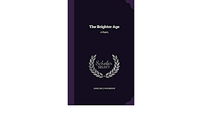Explore tweets of ian jared bell @ianjaredbell on twitter. The Brighter Age A Poem Amazon De Waterbury Jared Bell Fremdsprachige Bucher