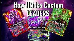 Choose your own color scheme, background and font combination that perfectly translate your card's theme or purpose. How I Make Custom Leader Cards Dragon Ball Super Card Game Youtube