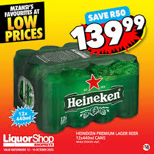 Shoprite South Africa For One Week Only We Are Bringing You The Lowest Price In Sa Get To Shoprite Liquorshop For 12x440ml Heineken Premium Lager Beer Cans For R139 99 Valid