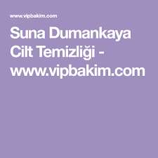Suna Dumankaya Dan Cilt Temizligi Icin Dogal Yontemler Vipbakim Cilt Bakimi Simsek Ev Yapimi Cilt Bakimi
